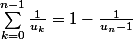 \sum_{k=0}^{n-1}\frac{1}{u_k} = 1-\frac{1}{u_n-1}